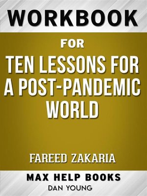 cover image of Workbook for Ten Lessons for a Post-Pandemic World by Fareed Zakaria